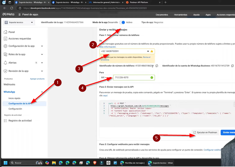 1.- Vamos a Config. del api,2.- generamos un token (que despues remplazaremos por el permanente),3.- seleccionamos nuestro numero, 4.- seleccionamos el numero al que mandaremos el mensajes  y damos click en 5.- Ejecutar en postman