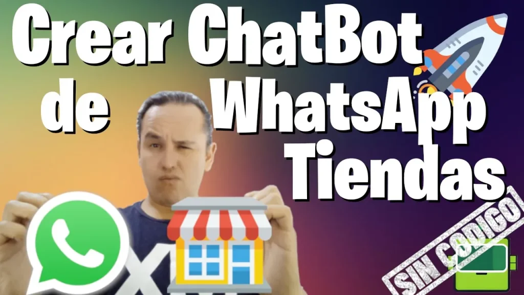 🏪Crear ChatBot de WhatsApp para Tiendas - Retail