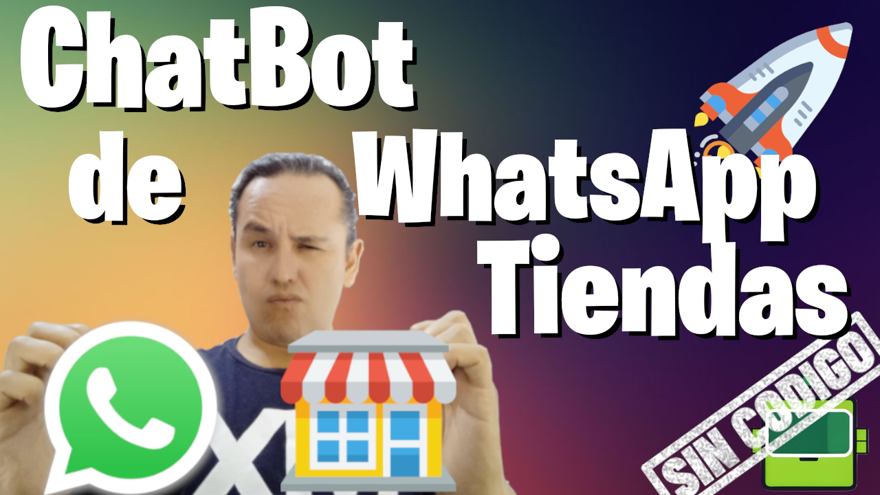 Chatbot de Whatsapp para tiendas