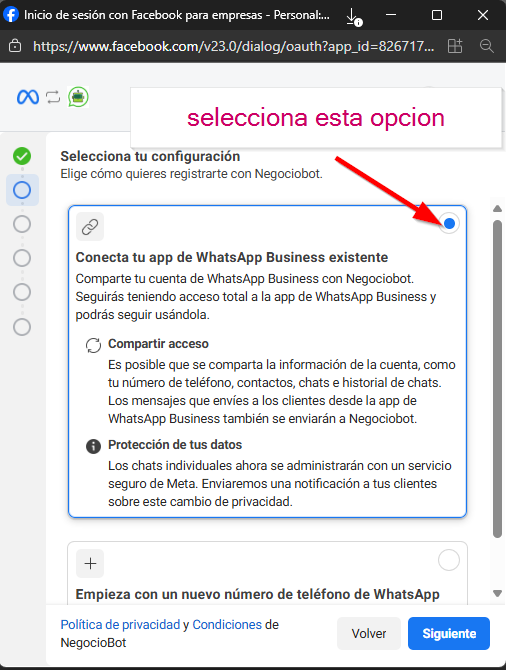 Selecciona la opción de "Conecta tu app de WhatsApp Business existente"